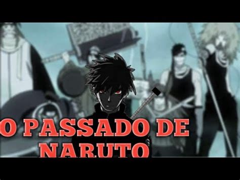 Naruto Espadachim Da Névoa 02 O Passado De Naruto YouTube