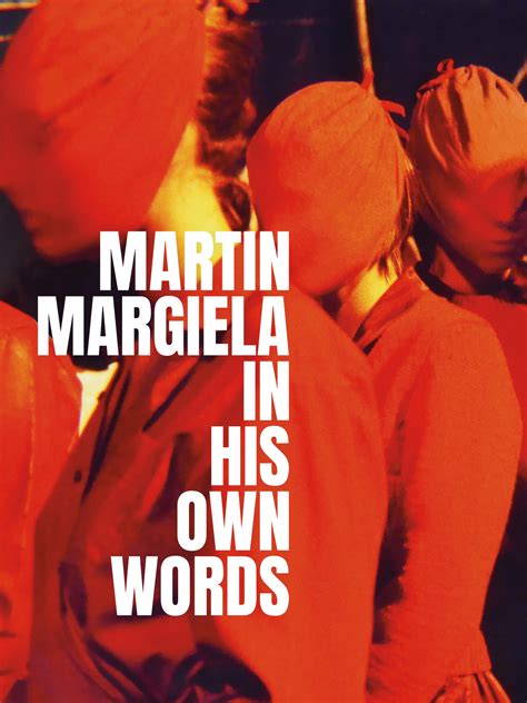 Prime Video Martin Margiela In His Own Words