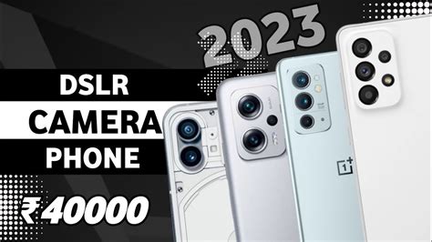 Top Best Camera Phone Under In Best Camera Smartphone