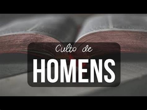 Convite Culto De Homens YouTube