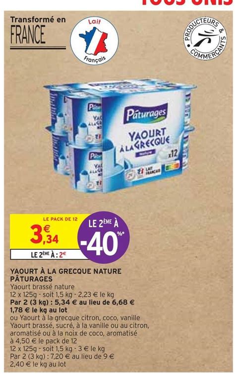 Promo P Turages Yaourt La Grecque Nature Chez Intermarch