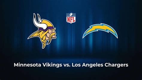 Vikings Vs Chargers Picks Best Bets And Prediction Week 3