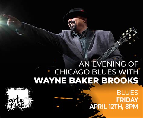 An Evening of Chicago Blues with Wayne Baker Brooks - Arts Garage