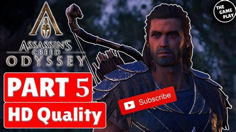 Assassins Creed Odyssey Gameplay Walkthrough Part 5 1080p Full Hd