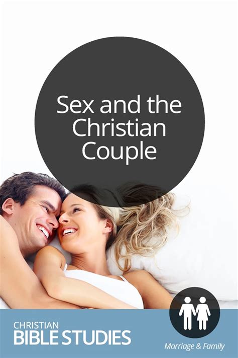 Sex And The Christian Couple