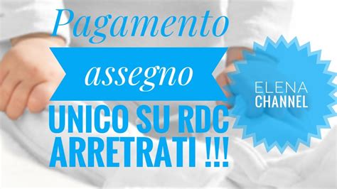 Pagamento Assegno Unico Su Rdc Arretrati Youtube