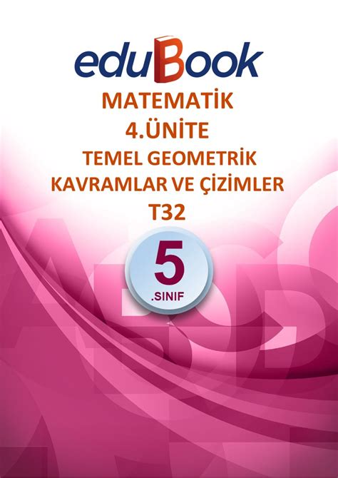 Ü4 TEMEL GEOMETRİK KAVRAMLAR VE ÇİZİMLER T32