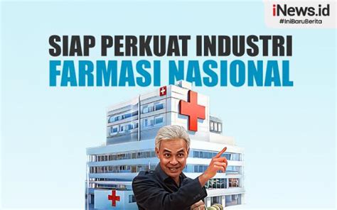 Infografis Komitmen Ganjar Pranowo Perkuat Industri Farmasi Nasional