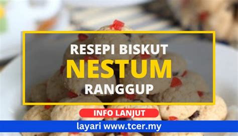 Resepi Biskut Nestum Ranggup Dan Sangat Rapuh Tcer My