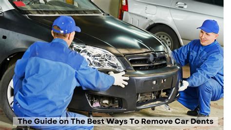 The Guide On The Best Ways To Remove Car Dents By Dentwerks Medium