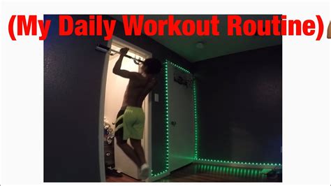 My Daily Workout Routine Youtube