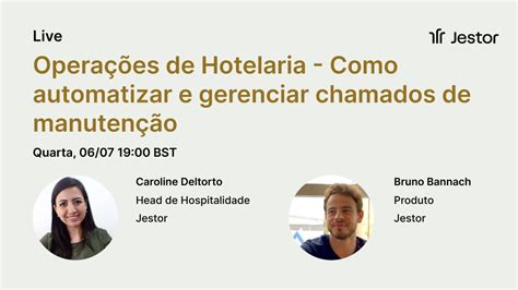 Opera Es De Hotelaria Como Automatizar E Gerenciar Chamados De