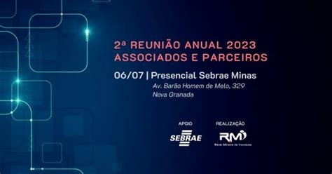 2ª REUNIÃO ANUAL 2023 REDE MINEIRA DE INOVAÇÃO em Belo Horizonte Sympla