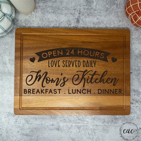 Mom's Kitchen | Full size 16x12 solid laser etched acacia cutting board ...