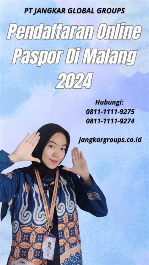 Pendaftaran Online Paspor Di Malang Jangkar Global Groups