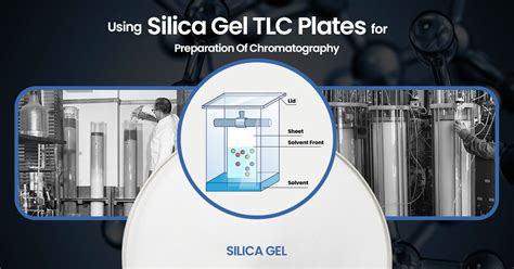 Using Silica Gel Tlc Plates For Preparation Of Chromatography Blog