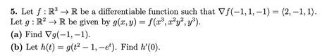 Solved Let F R3→r ﻿be A Differentiable Function Such That