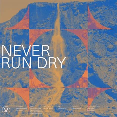 Never Run Dry - Vineyard Worship English Christian Lyrics