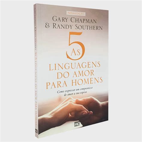 Kit 02 Livros As Cinco Linguagens Do Amor Homens Gary Chapman Submarino