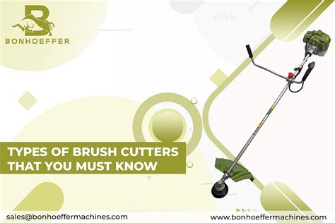 Types Of Brush Cutters That You Must Know By Bonhoeffer Machines Medium