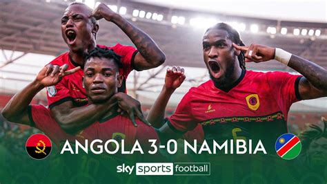 Angola 3 - 0 Namibia - Match Report & Highlights