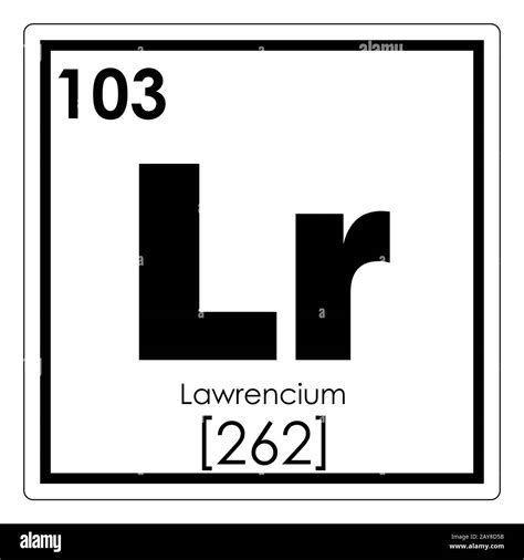 Lawrencium Chemical Element Stock Photo Alamy