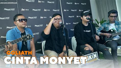 Cinta Monyet Goliath Ft Angga Candra Kolaborasi Youtube Music