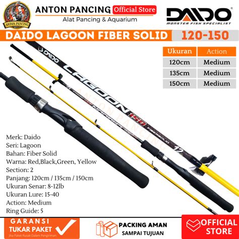 Joran Pancing Daido Lagon Fiber Solid 120 135 150cm Action Lentur Max