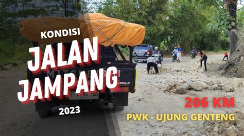 Jangan Lewat Jalan Ini Jika Ke Pantai Ujung Genteng PWK Ujung