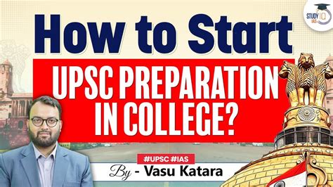 How To Start Upsc Preparation In College Upsc Strategy Session Youtube