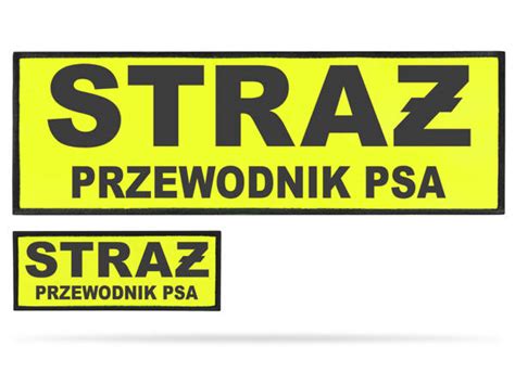 Stra Przewodnik Psa Zestaw Naszywek Odblaskowych Odblaskowo Pl