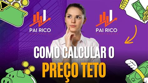 Como Calcular O PreÇo Teto De Uma AÇÃo Youtube