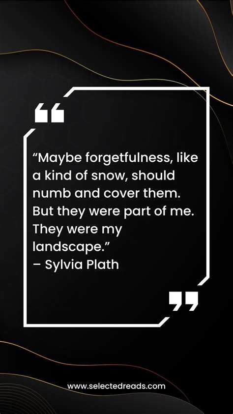 26 Famous Sylvia Plath Quotes Selected Reads