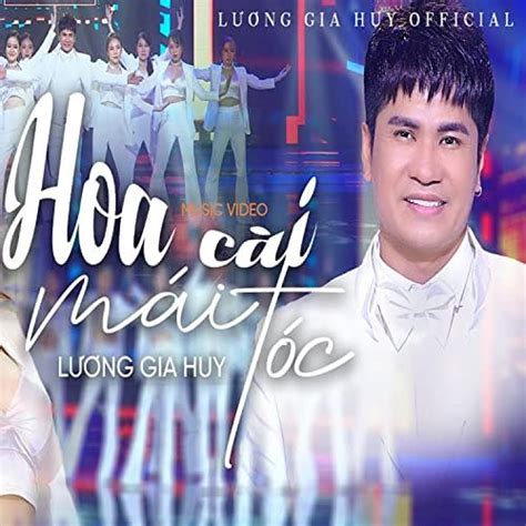 Hoa Cài Mái Tóc Remix by Lương Gia Huy on Amazon Music Unlimited