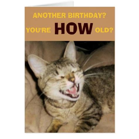 Another Birthday You Re How Old Card Zazzle