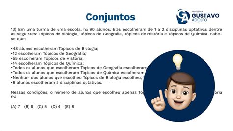 [CONJUNTOS] Em uma turma de uma escola, há 90 alunos. Eles escolheram ...