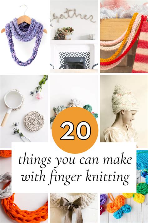 20 Fantastic Finger Knitting Projects — Gathering Beauty