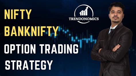 Nifty Bank Nifty Options Trading Strategy Youtube