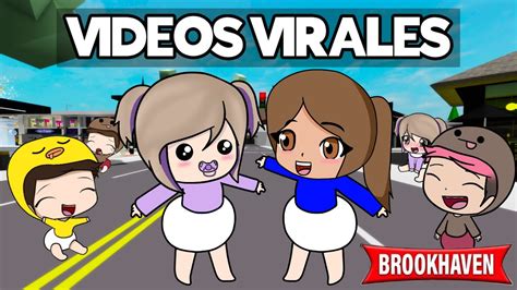 Los Videos M S Virales Del Team Anormal Beb En Brookhaven Roblox