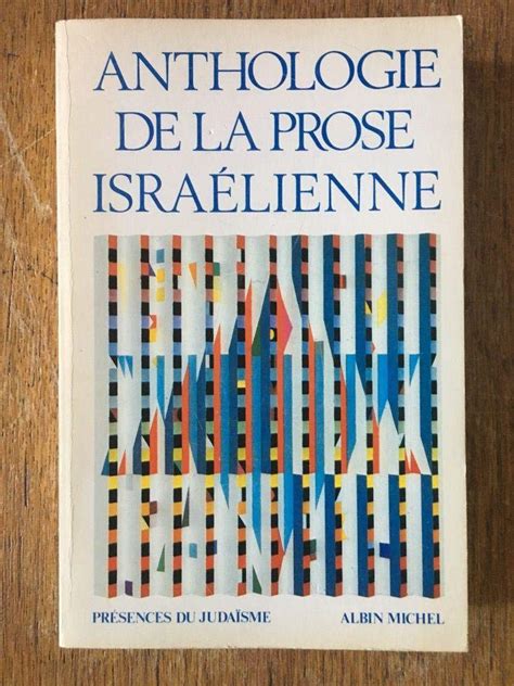 Anthologie de la prose israélienne Hadas Lebel Mireille