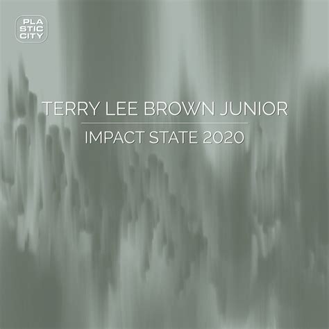 Impact State Terry Lee Brown Junior