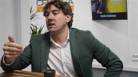 Eneko Andueza Un Pacto De Pnv Y Bildu Ser A Un Desastre Y Traer A De