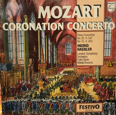 Coronation Concerto By Wolfgang Amadeus Mozart Ingrid Haebler The