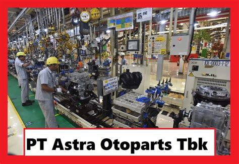 informasi lengkap pt astra otoparts tbk jakarta
