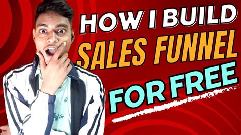 How To Create A Sales Funnel For Free Step By Step Tutorial Create