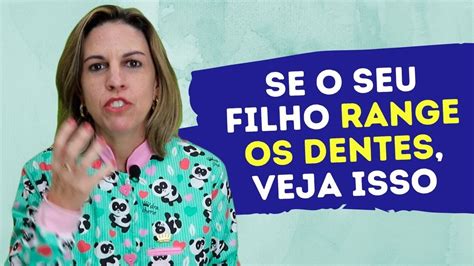 Bruxismo Infantil Como Evitar E Tratar O Ranger Dos Dentes Do Filho