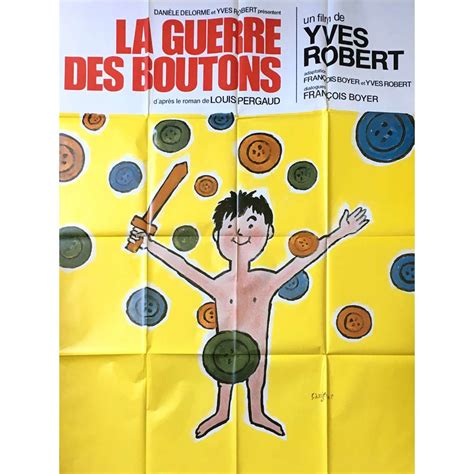 Affiche De LA GUERRE DES BOUTONS