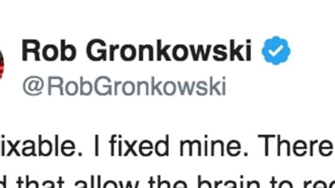 Rob Gronkowski Claims He Fixed His Possible Cte Symptoms In Twitter