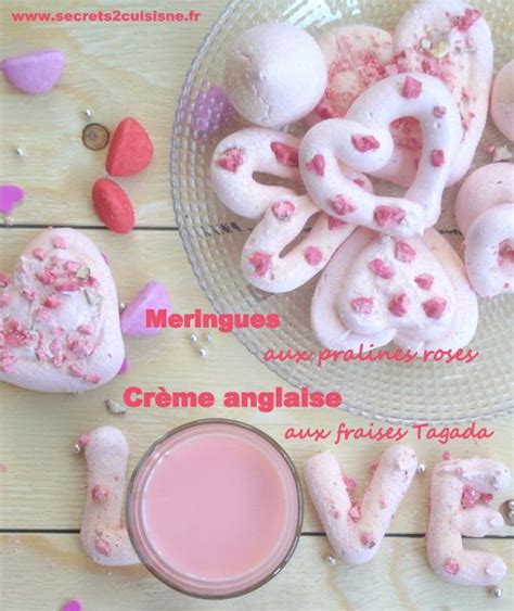 Cr Me Anglaise Aux Fraises Tagada Et Ses Meringues Aux Pralines Roses