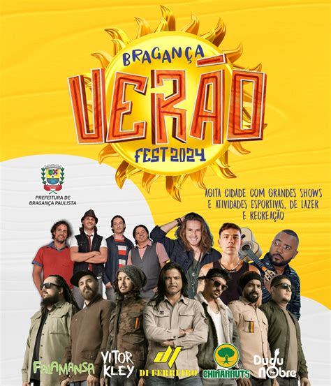 Bragan A Ver O Fest Agita Cidade Grandes Shows E Atividades